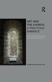 Art and the Church: A Fractious Embrace (eBook, ePUB)