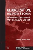 Globalization, Hegemony and Power (eBook, PDF)