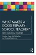 What Makes a Good Primary School... - Bild 1