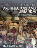 A History of Architecture and Urbanism in the Americas (eBook, PDF)