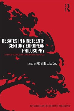 Debates in Nineteenth-Century European Philosophy (eBook, PDF)