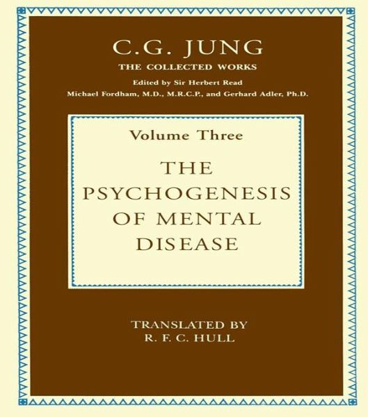 The Psychogenesis of Mental Disease (eBook, ePUB) The Psychogenesis of Mental Disease (eBook, ePUB)