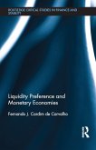 Liquidity Preference and Monetary Economies (eBook, ePUB)