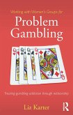 Working with Women's Groups for Problem Gambling (eBook, ePUB)