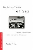 The Science/Fiction of Sex (eBook, ePUB)
