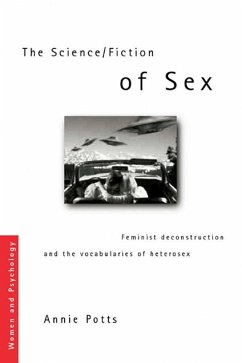 The Science/Fiction of Sex (eBook, ePUB) - Potts, Annie