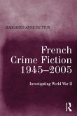 French Crime Fiction, 1945-2005 (eBook, PDF)