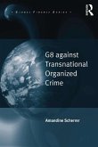 G8 against Transnational Organized Crime (eBook, ePUB)