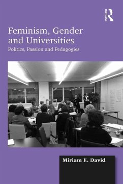 Feminism, Gender and Universities (eBook, ePUB) - David, Miriam E.