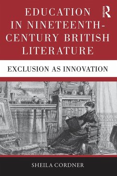 Cover Education in Nineteenth-Century British Literature (eBook, PDF)
