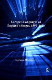 Europe's Languages on England's Stages, 1590-1620 (eBook, ePUB)