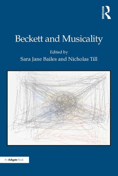 Beckett and Musicality (eBook, PDF) Beckett and Musicality (eBook, PDF)