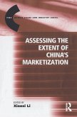 Assessing the Extent of China's Marketization (eBook, ePUB)