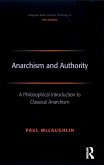 Anarchism and Authority (eBook, ePUB)