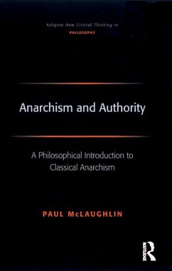 Anarchism and Authority (eBook, ePUB) - Mclaughlin, Paul