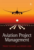 Aviation Project Management (eBook, PDF)