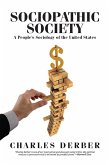 Sociopathic Society (eBook, ePUB)