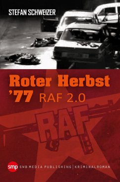 Roter Herbst 77 (eBook, ePUB) - Schweizer, Stefan