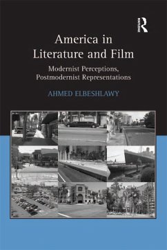 America in Literature and Film (eBook, ePUB) - Elbeshlawy, Ahmed