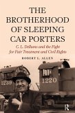 Brotherhood of Sleeping Car Porters (eBook, ePUB)