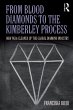 From Blood Diamonds to the Kimberley... - Bild 1