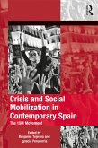 Crisis and Social Mobilization in Contemporary Spain (eBook, PDF)
