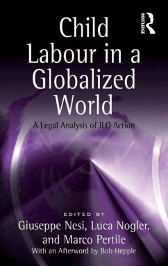 Child Labour in a Globalized World (eBook, ePUB) - Nogler, Luca; Pertile, Marco