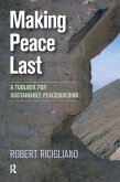 Making Peace Last (eBook, ePUB)