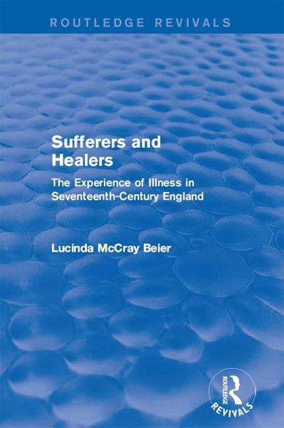 Sufferers and Healers (eBook, PDF) Sufferers and Healers (eBook, PDF)