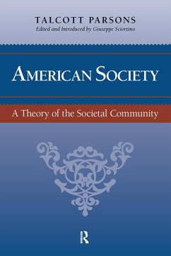 American Society (eBook, PDF) - Parsons, Talcott; Sciortino, Giuseppe