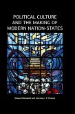 Political Culture and the Making of Modern Nation-States (eBook, ePUB)