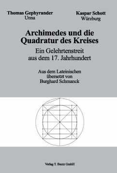 Archimedes und die Quadratur des Kreises (eBook, PDF) - Gephyrander, Thomas; Schott, Kapar
