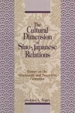 The Cultural Dimensions of Sino-Japanese Relations (eBook, ePUB)
