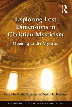 Exploring Lost Dimensions in Christian Mysticism (eBook, PDF)