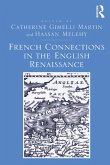 French Connections in the English Renaissance (eBook, ePUB)