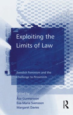 Exploiting the Limits of Law (eBook, PDF) - Gunnarsson, Åsa; Svensson, Eva-Maria