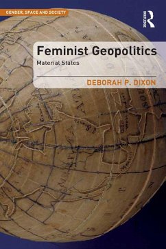 Feminist Geopolitics (eBook, ePUB) - Dixon, Deborah P.