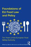 Foundations of EU Food Law and Policy (eBook, ePUB)