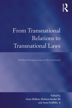From Transnational Relations to Transnational Laws (eBook, PDF) - Ali, Shaheen Sardar; Griffiths, Anne