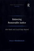 Balancing Reasonable Justice (eBook, PDF)