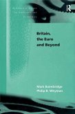 Britain, the Euro and Beyond (eBook, ePUB)