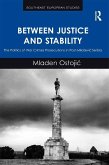 Between Justice and Stability (eBook, ePUB)