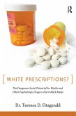 White Prescriptions? (eBook, ePUB)