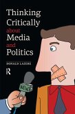 Thinking Critically about Media and Politics (eBook, ePUB)