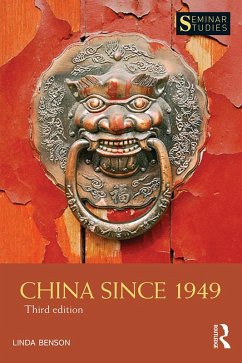 China Since 1949 (eBook, ePUB) - Benson, Linda