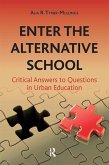 Enter the Alternative School (eBook, ePUB)