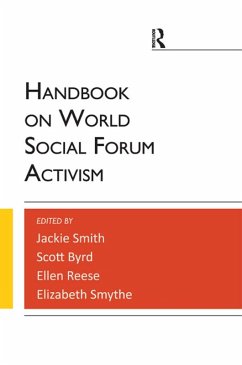 Handbook on World Social Forum Activism (eBook, ePUB) - Smith, Jackie; Reese, Ellen; Byrd, Scott; Smythe, Elizabeth