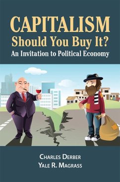 Capitalism: Should You Buy it? (eBook, ePUB) - Derber, Charles; Magrass, Yale R.