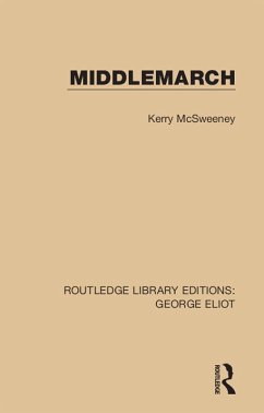 Middlemarch (eBook, ePUB) - McSweeney, Kerry