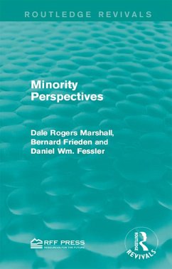 Minority Perspectives (eBook, PDF) - Marshall, Dale Rogers; Frieden, Bernard; Fessler, Daniel Wm.